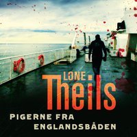 Nora Sand: Pigerne fra Englandsbåden af Lone Theils