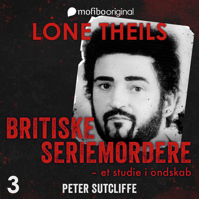 Britiske seriemordere - Peter Sutcliffe