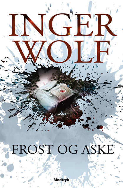 Daniel Trokic: Frost og aske af Inger Wolf