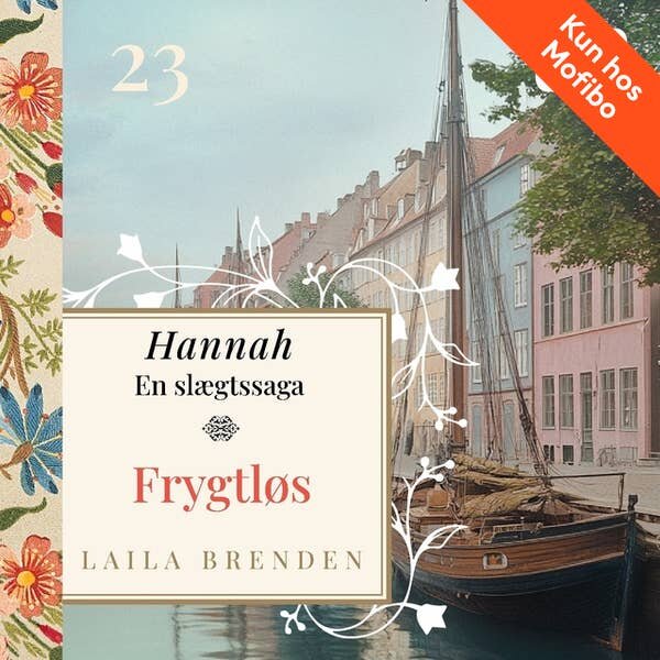 Frygtløs. Laila Brenden