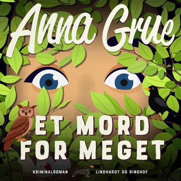 Et mord for meget. Anna Grue