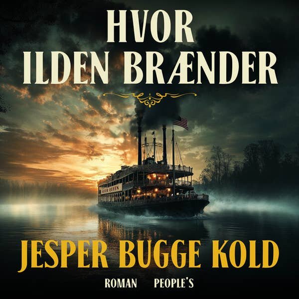 Hvor ilden brænder. Jesper Bugge Kold