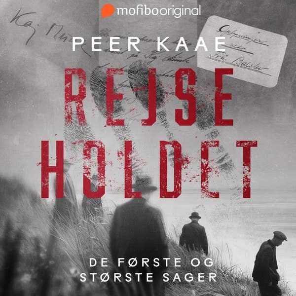 Rejseholdet. De første og største sager. Peer Kaae