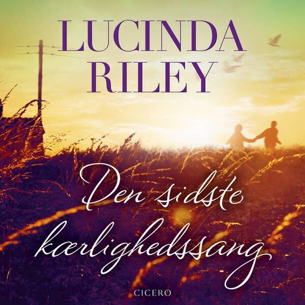 Den sidste kærlighedssang. Lucinda Riley