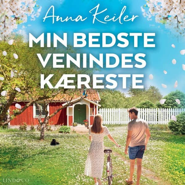Min bedste venindes kæreste. Anna Keiler