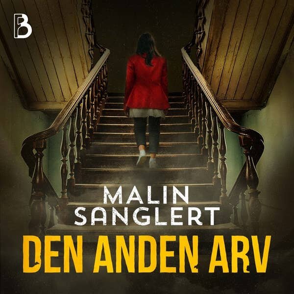Den anden arv. Malin Sanglert
