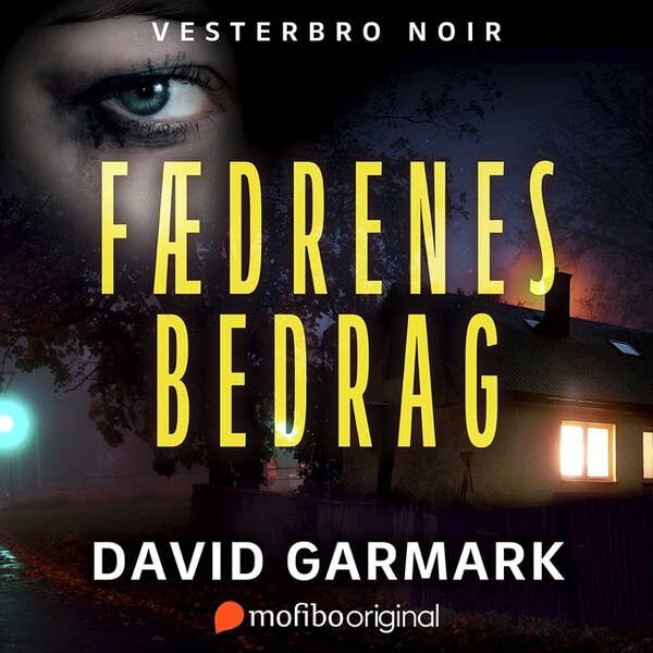 Fædrenes bedrag. David Garmark