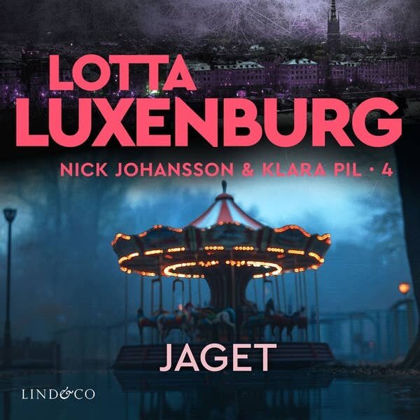 Jaget. Lotta Luxenburg