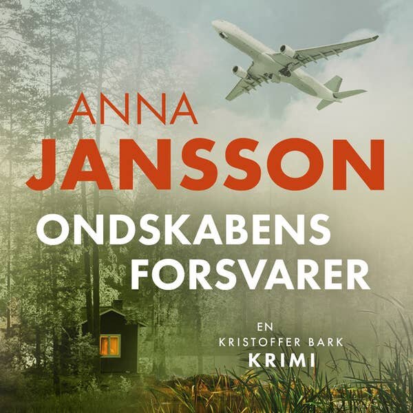 Ondskabens forsvarer. Anna Jansson
