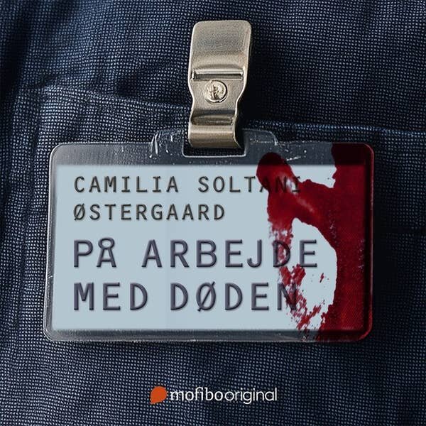 På arbejde med døden. Camilia Soltani Østergaard