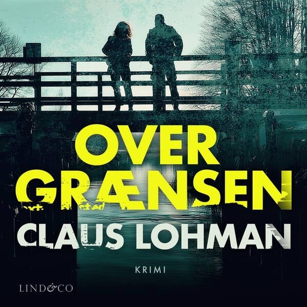 Over grænsen. Claus Lohman