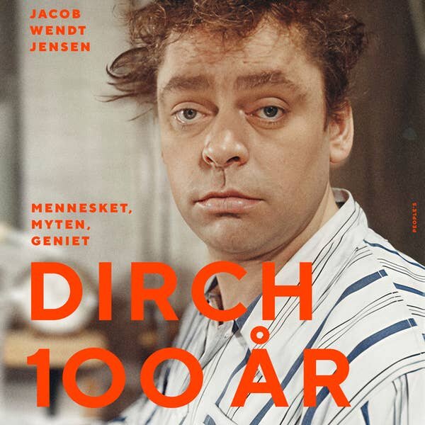 Dirch 100 år. Jacob Wendt Jensen