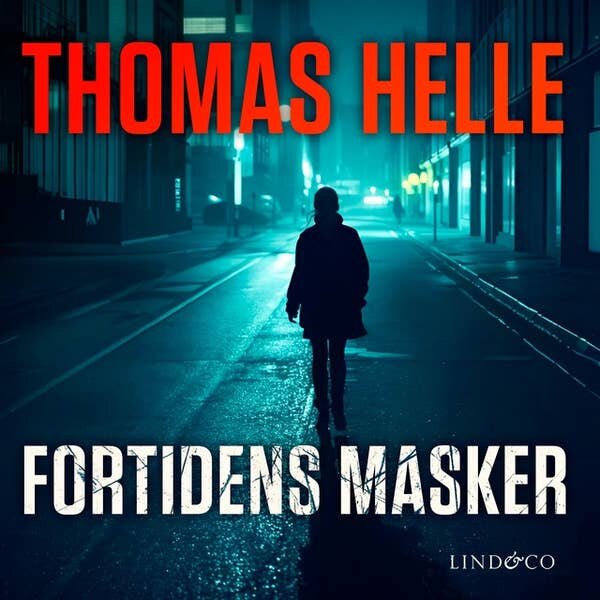 Fortidens masker. Thomas Helle