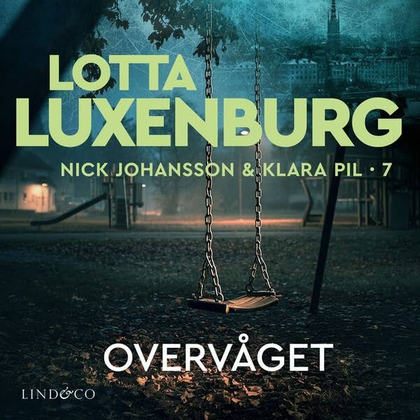 Overvåget. Lotta Luxenburg