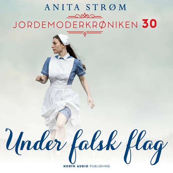 Under falsk flag. Anita Strøm